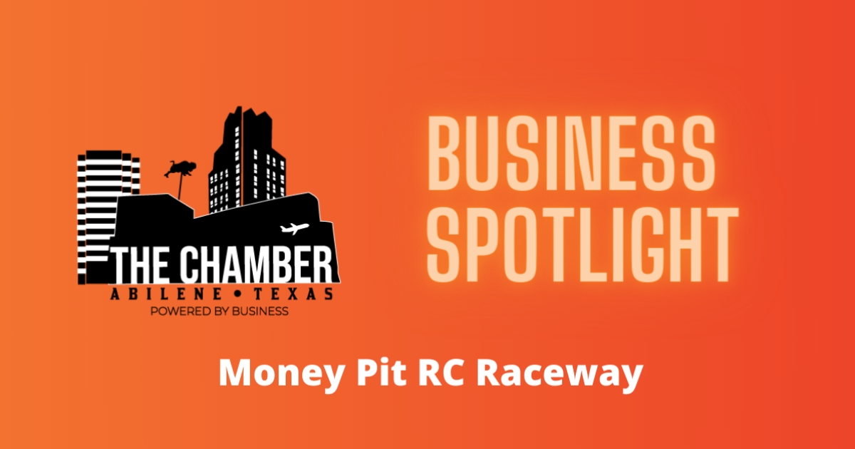 Money Pit Racing BUSINESS SPOTLIGHT: Money Pit RC Raceway / Abilene Chamber of Commerce